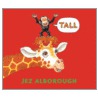 Tall by Jez Alborough