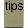 Tips door George M. Kelson