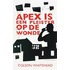 Apex is een pleister op de wonde