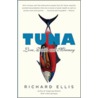 Tuna by Richard Ellis