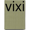 Vixi by Richard Pipes