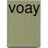Voay by Miriam T. Timpledon