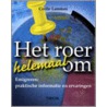 Het roer helemaal om door C. Lammes