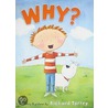 Why? door Richard L. Torrey