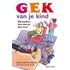 Gek van je kind