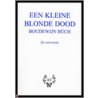 Een kleine blonde dood door B. Buch