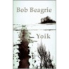 Yoik door Bob Beagrie