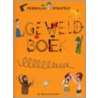 Het geweldboek door P. Stalfelt