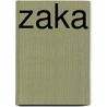 Zaka by David B. Paterson