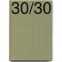 30/30