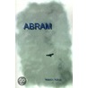Abram by Robert Le Rue Iddings