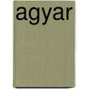 Agyar by Steven Brust