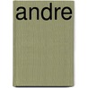 Andre by William Dunlap