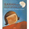 Sarah en haar spookjes door T. Robberecht