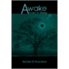 Awake door Andre R. Thornton