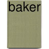 Baker door Jack Rudman