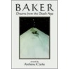 Baker by Anthony Clarke