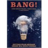 Bang! door Robin Koval