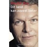 Dit land kan zoveel beter by W. Bos