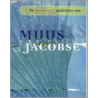De mooiste gedichten van Muus Jacobse by M. Jacobse