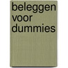 Beleggen voor Dummies door M. Kanis