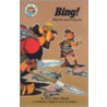 Bing! door Mary Manz Simon