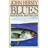 Blues door John Hersey
