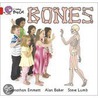 Bones by Jonathan Emmett