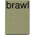 Brawl