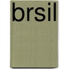 Brsil door Olavo Bilac