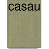 Casau door Jean Monne
