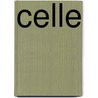Celle by Michael Ende
