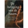 De heiliging van de Naam door Onbekend