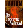 Het Trevayne verraad