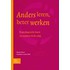 Anders leren, beter werken