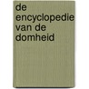 De encyclopedie van de domheid by M. van Boxsel