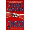 Choke by Stuart Woods