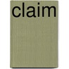 Claim door Lisa T. Bergren