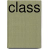 Class by Andrew Milner