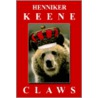 Claws by Henniker Keene