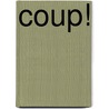 Coup! door Kalu Okpi