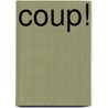 Coup! door Kalu Okpi