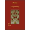 Demos by George Gissing