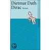 Dirac by Dietmar Dath