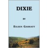 Dixie door Eileen Garratt