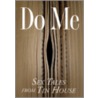 Do Me door Sarah Shun-Lien Bynum