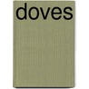Doves door Gayle A. Soucek