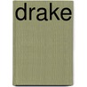 Drake by Alfred Noyes