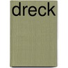 Dreck by David Montgomery