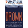 Drown by Junot Díaz